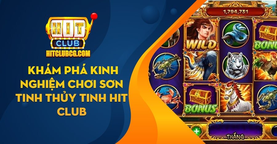 Sơn Tinh Thủy Tinh Hit Club