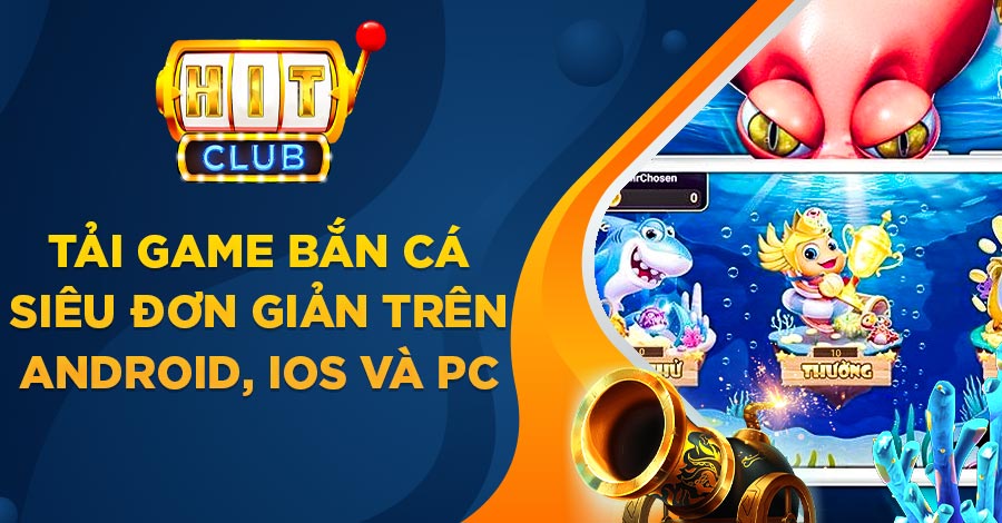 Tải game Bắn Cá