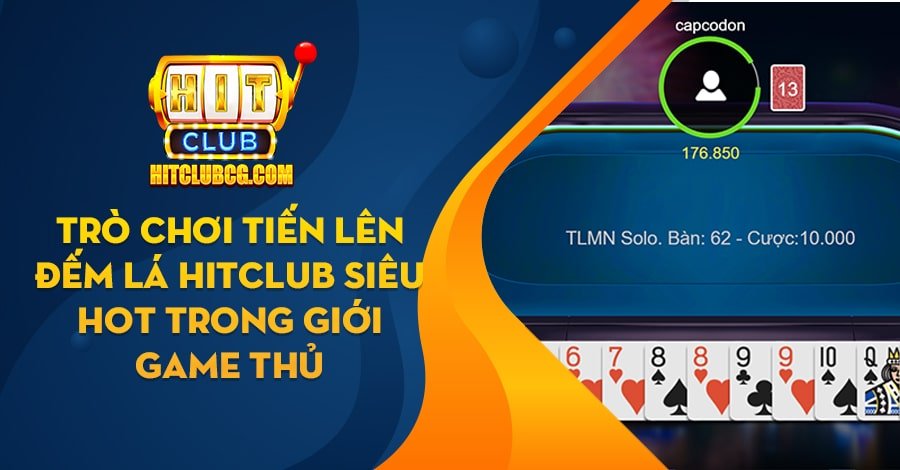 Tiến Lên Đếm Lá HitClub