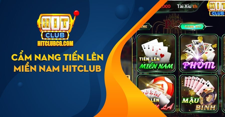 Tiến Lên Miền Nam Hitclub