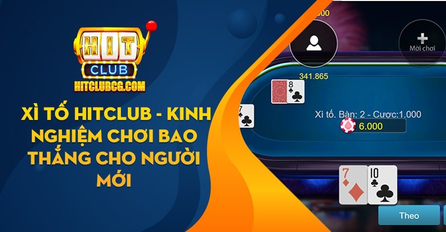 Xì Tố HitClub