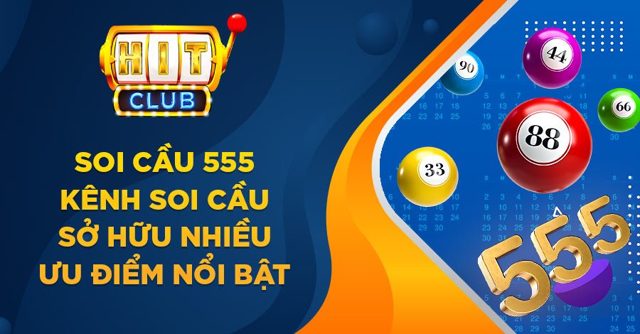 Soi cầu 555