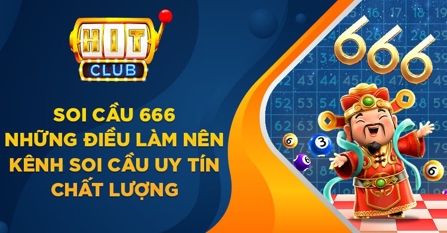soi cầu 666