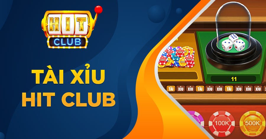 Tài Xỉu Hit Club